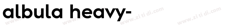 albula heavy字体转换 albula heavy字体转换